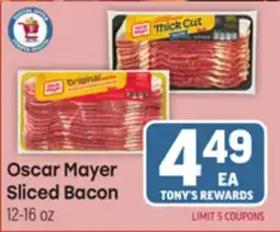 Tony’s Fresh Market Oscar Mayer Sliced Bacon offer