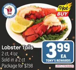 Tony’s Fresh Market Lobster Tails offer