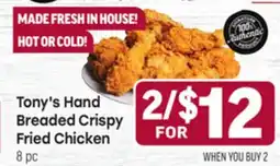 Tony’s Fresh Market Tony's Breaded Crispy Fried Chicken offer