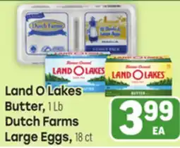 Tony’s Fresh Market Land O Lakes Butter, 1Lb Dutch Farms Large Eggs, 18ct offer