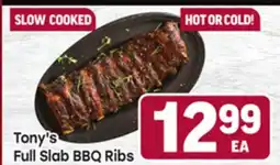 Tony’s Fresh Market Tony's Full Slab BBQ Ribs offer