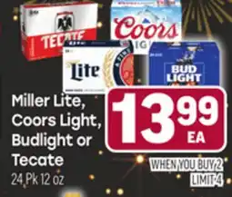 Tony’s Fresh Market Miller Lite, Coors Light, Budlight or Tecate offer