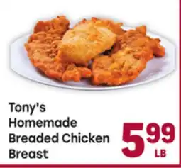 Tony’s Fresh Market Tony's Homemade Breaded Chicken Breast offer