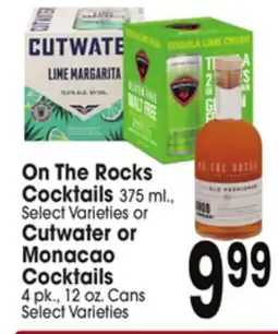 Jewel-Osco On The Rocks Cocktails 375 ml., Cutwater or Monacao 4 pk., 12 oz. Cans offer