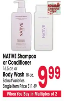 Jewel-Osco NATIVE Shampoo or Conditioner 16.5 oz. or Body Wash 18 oz offer