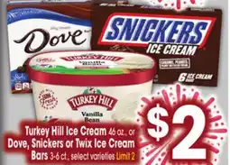 Jewel-Osco Turkey Hill Ice Cream 46 oz., or Dove, Snickers or Twix Ice Cream Bars 3-6 ct offer