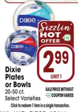 Jewel-Osco Dixie Plates or Bowls offer