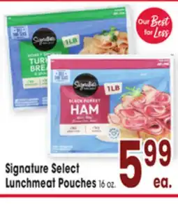 Jewel-Osco Signature Select Lunchmeat Pouches offer