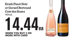 Mariano's Erath Pinot Noir or Gerard Bertrand Cote des Roses offer