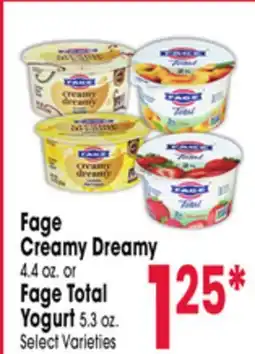 Jewel-Osco Fage Creamy Dreamy 4.4 oz. or Fage Total Yogurt 5.3 oz offer