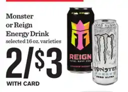 Mariano's Monster or Reign Energy Drink offer