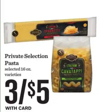 Mariano's Private Selection Pasta offer