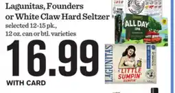 Mariano's Lagunitas, Founders or White Claw Hard Seltzer offer