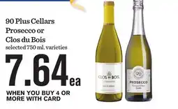 Mariano's 90 Plus Cellars Prosecco or Clos du Bois offer