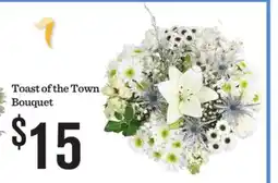 Mariano's Toast of the Town Bouquet offer