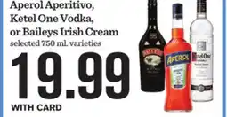 Mariano's Aperol Aperitivo, Ketel One Vodka, or Baileys Irish Cream offer