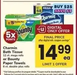 Safeway Charmin Bath Tissue or Bounty Paper Towels offer