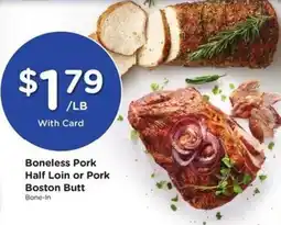 Kroger Boneless Pork Half Loin or Pork Boston Butt offer