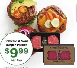 Kroger Schweid & Sons Burger Patties offer