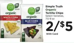Kroger Simple Truth Organic Tortilla Chips offer