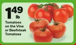 Save a Lot Tomatoes on the Vine or Beefsteak Tomatoes offer