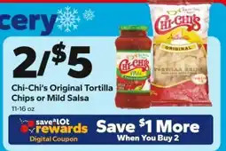 Save a Lot Chi-Chi's Original Tortilla Chips or Mild Salsa offer