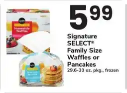 Safeway Signature SELECT Family Size Waffles or Pancakes offer