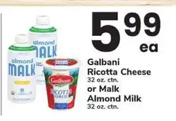 Safeway Galbani Ricotta Cheese or Malk Almond Milk offer