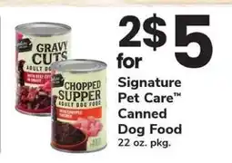 Safeway Signature Pet Care Canned Dog Food offer