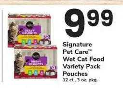 Safeway Signature Pet Care Wet Cat Food Variety Pack Pouches offer