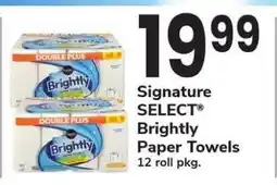 Safeway Signature SELECT Brightly Paper Towels offer