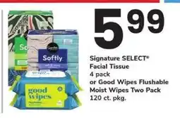Safeway Signature SELECT Facial Tissue or Good Wipes offer