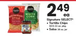 Safeway Signature SELECT Tortilla Chips & Salsa offer