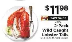 ShopRite 2-Pack Wild Caught Lobster Tails offer