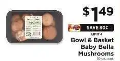 ShopRite Bowl & Basket Baby Bella Mushrooms offer