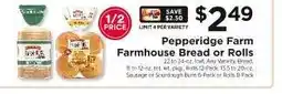 ShopRite Pepperidge Farm Farmhouse Bread or Rolls offer