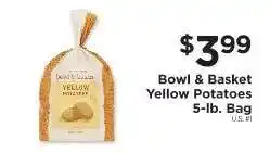 ShopRite Bowl & Basket Yellow Potatoes offer