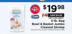 ShopRite Bowl & Basket Jumbo Cleaned Shrimp offer