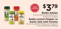 ShopRite Badia Adobo or Badia Lemon Pepper or Garlic Salt with Parsley offer