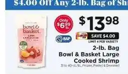 ShopRite Bowl & Basket Large Cooked Shrimp offer