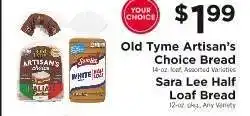 ShopRite Old Tyme Artisan’s Choice Bread or Sara Lee Half Loaf Bread offer