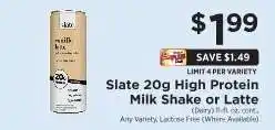 ShopRite Slate 20g High Protein Milk Shake or Latte offer
