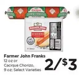 Food 4 Less Farmer John Franks or Cacique Chorizo offer