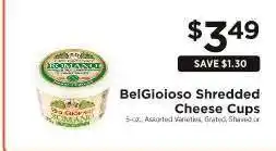 ShopRite BelGioioso Shredded Cheese Cups offer