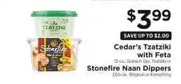 ShopRite Cedar's Tzatziki with Feta or Stonefire Naan Dippers offer