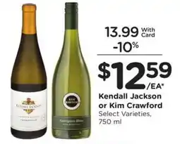 Kroger Kendall Jackson or Kim Crawford offer