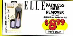 Ollie's ELLE PAINLESS HAIR REMOVER LED LIGHT LED offer