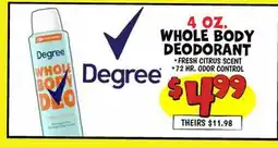 Ollie's 4 OZ. WHOLE BODY DEODORANT offer