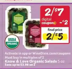 Winn Dixie Know & Love Organic Salads offer