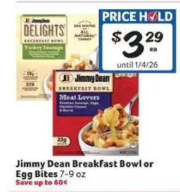 Winn Dixie Jimmy Dean Breakfast Bowl or Egg Bites offer